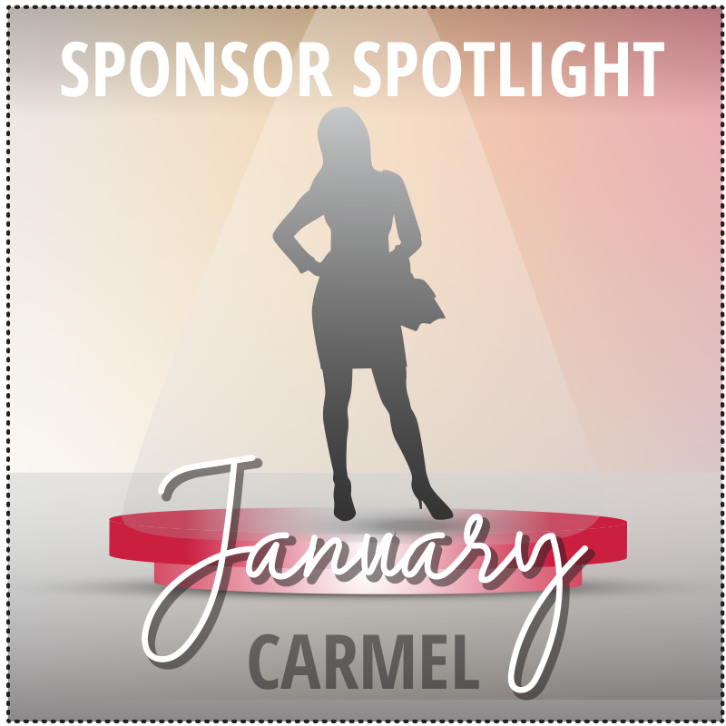 January Sponsor Spotlight - Carmel